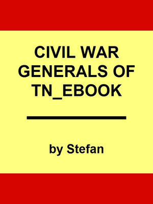 cover image of Civil War Generals of Tennessee